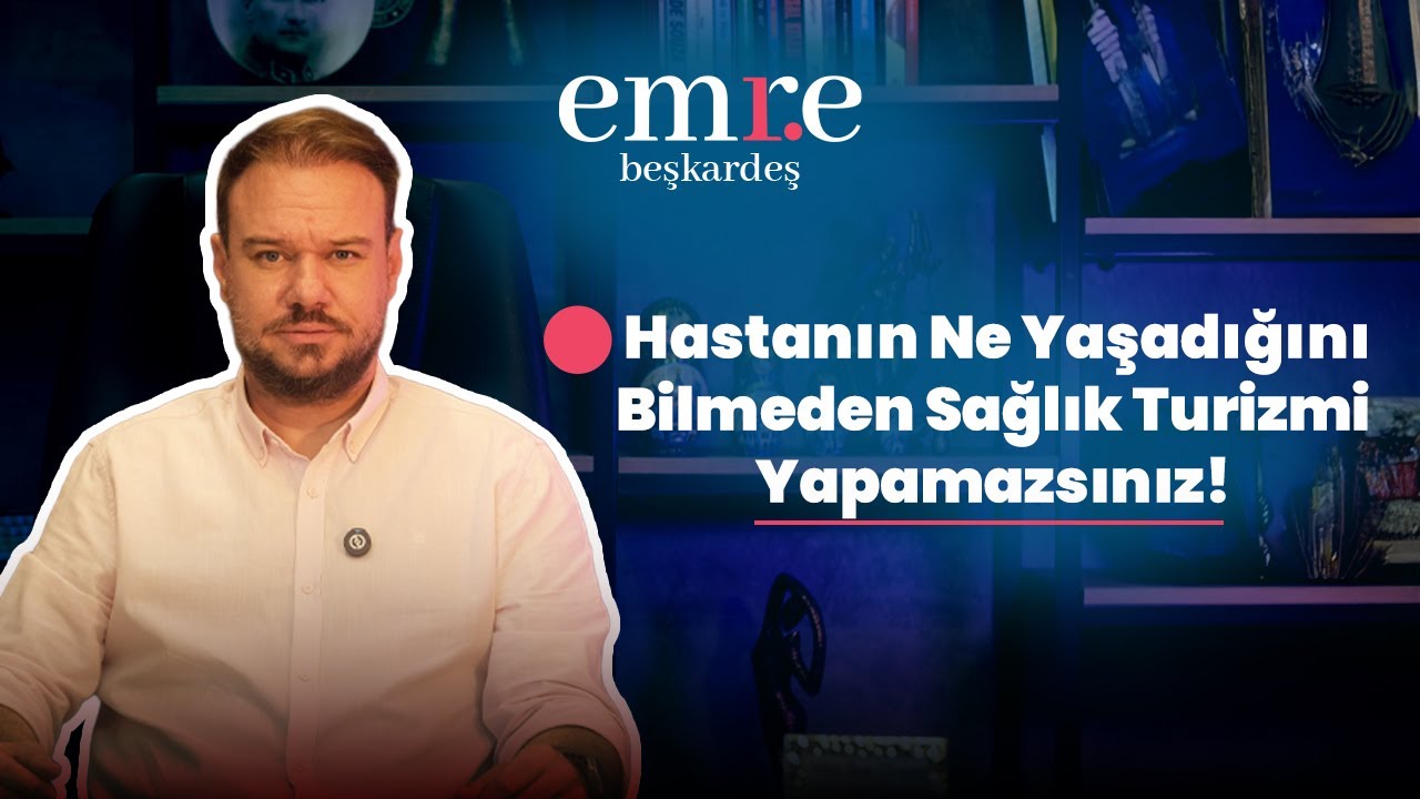 Sağlık Turizmi Neden Sadece Bir Operasyon Değildir?